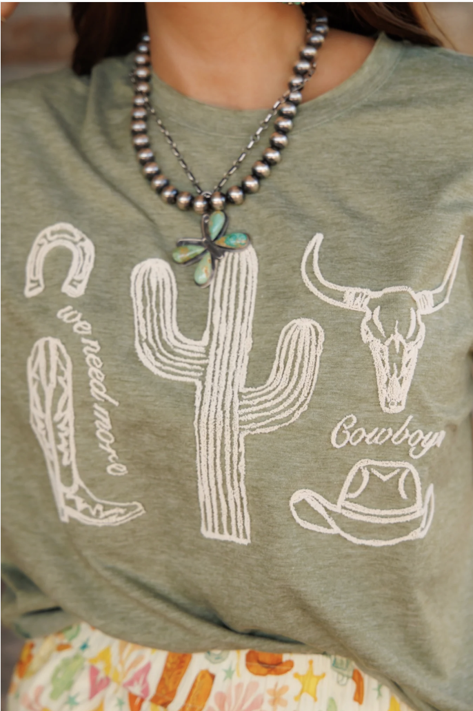 More Cowboys Please Tee